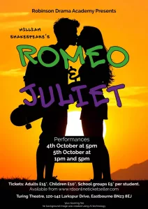 Robinson Academy of Drama, poster for show Romeo and Juliet, at Turing Theatre, 4th an 5th October