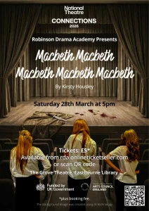 Poster for Robinson Academy of Drama Production of National Theatre Macbeth Macbeth Macbeth Macbeth Macbeth