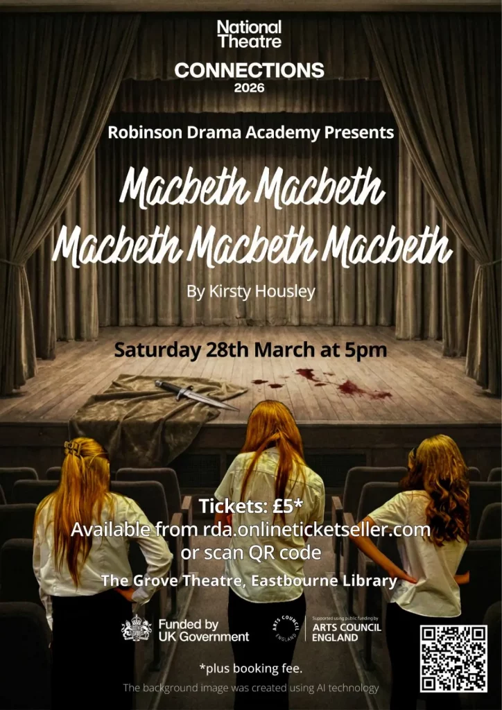Poster for Robinson Academy of Drama Production of National Theatre Macbeth Macbeth Macbeth Macbeth Macbeth